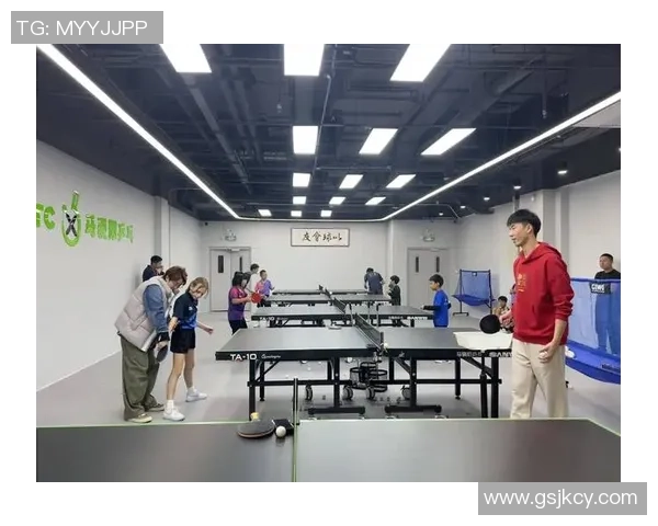 武汉乒乓球队比赛经验创新高引发全国关注助力乒乓球发展
